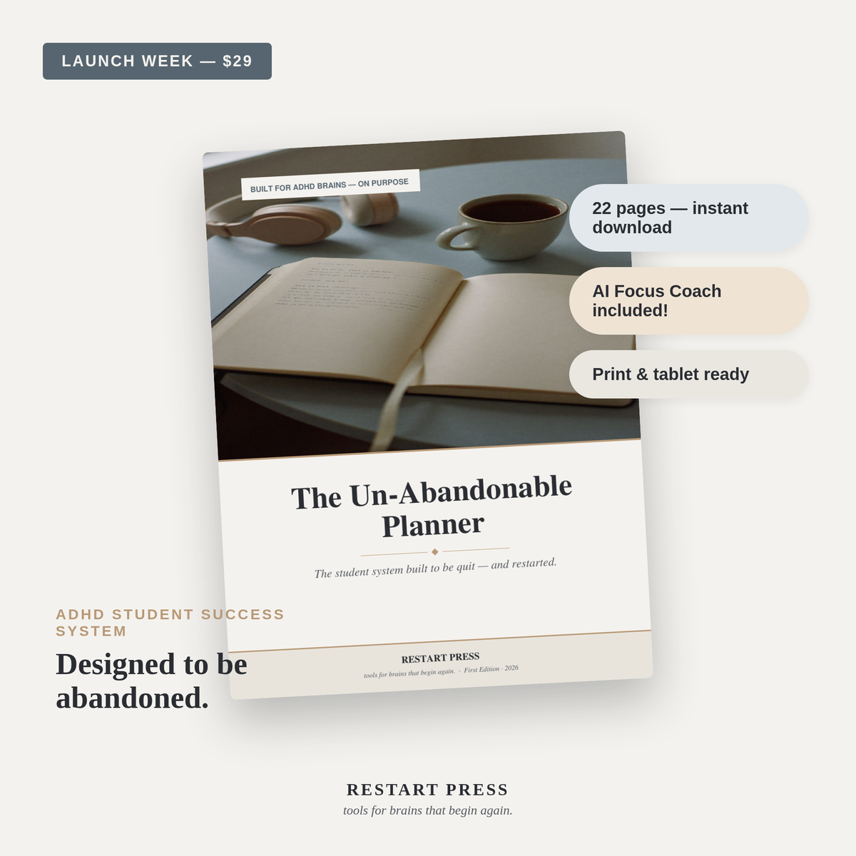 The Un-Abandonable Planner — ADHD Student Success System (Undated PDF + AI Focus Coach Prompts)